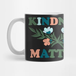 Kindness Matters Mug